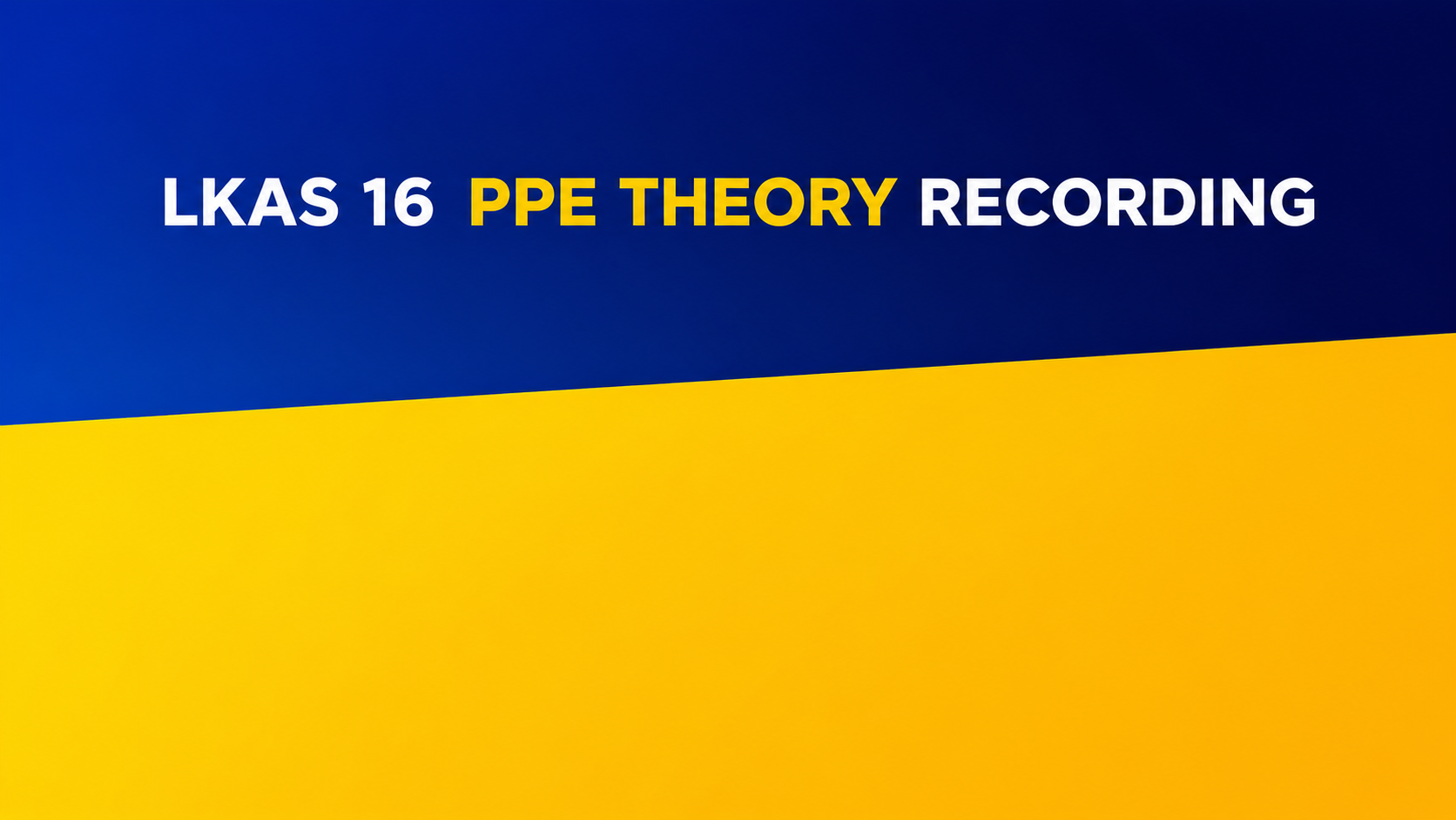 LKAS 16 THEORY RECORDING